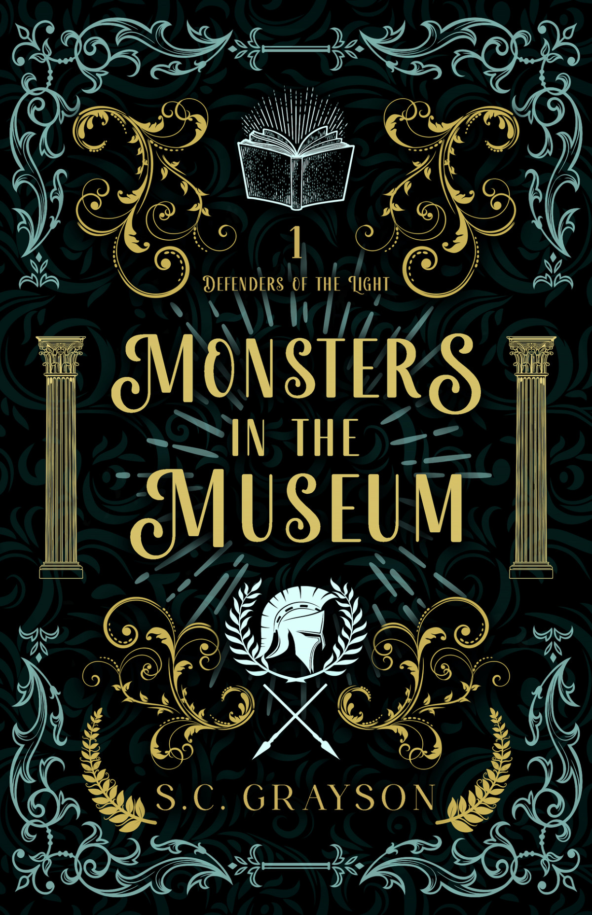 Monsters In The Museum A Contemporary Fantasy Romance Defenders Of The Light Book 1 Sc Grayson