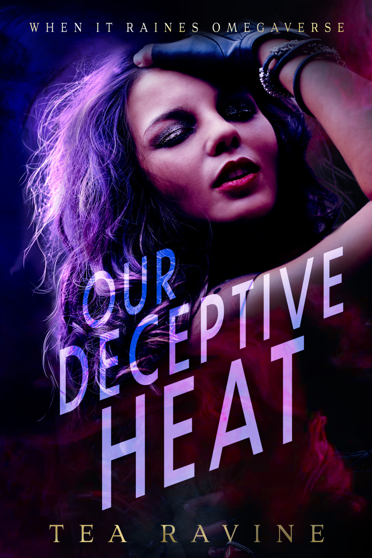 Our Deceptive Heat When It Raines Omegaverse Tea Ravine