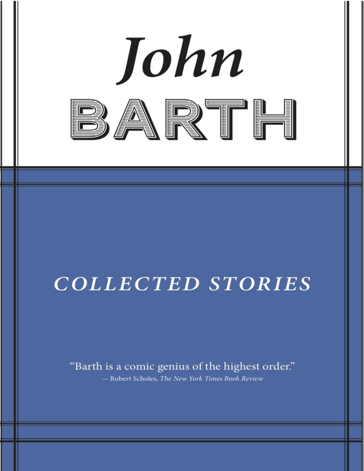 Collected Stories First Edition John Barth