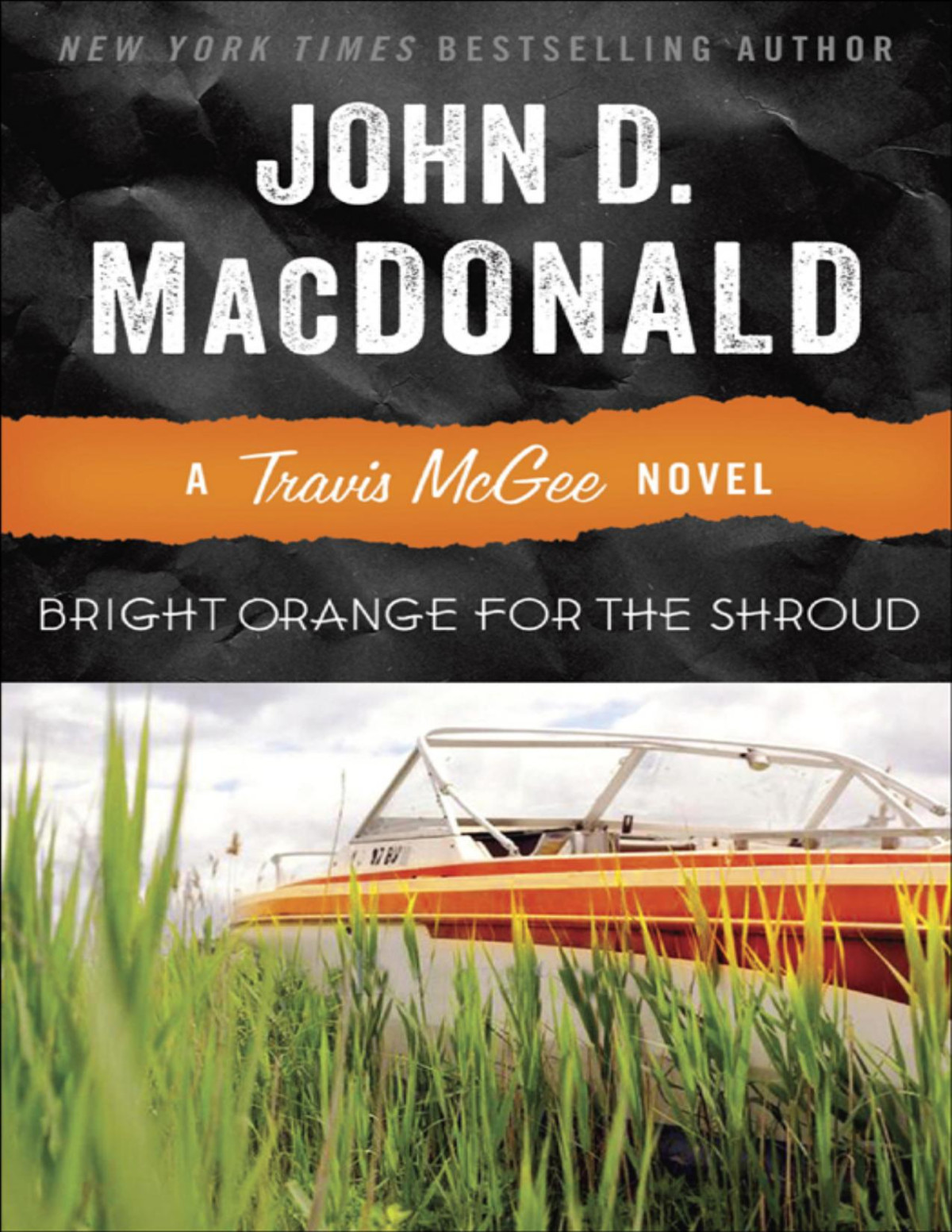 Bright Orange For The Shroud John D Macdonald