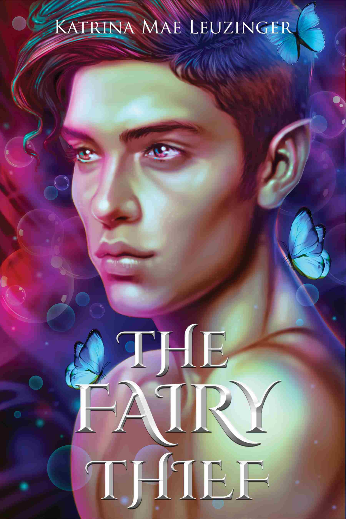 The Fairy Thief Katrina Mae Leuzinger