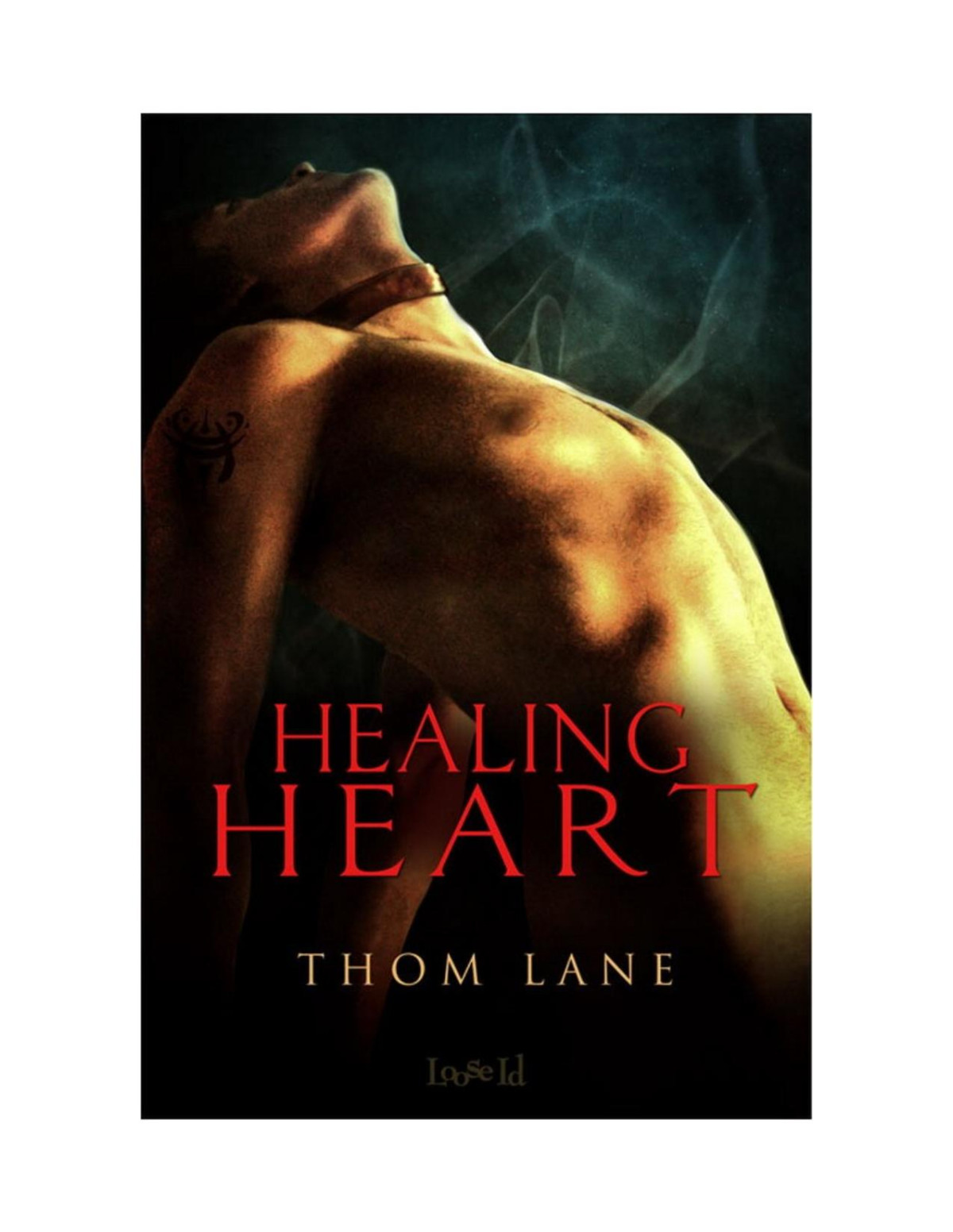 Healing Heart Thom Lane