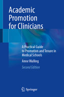 Academic Promotion For Clinicians A Practical Guide To Promotion And Tenure In Medical Schools 2e Feb 25 20253031840356springerpdf Anne Walling