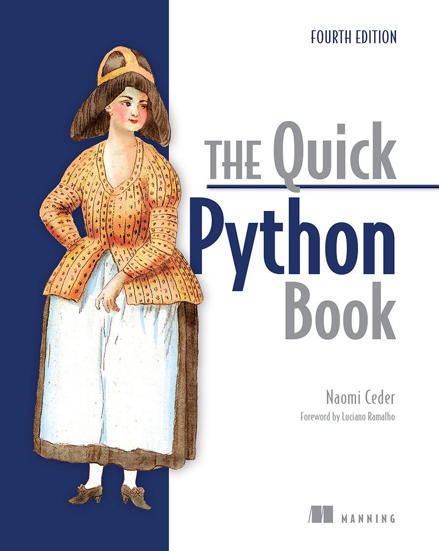 The Quick Python Book Fourth Edition 4th Edition Naomi Ceder