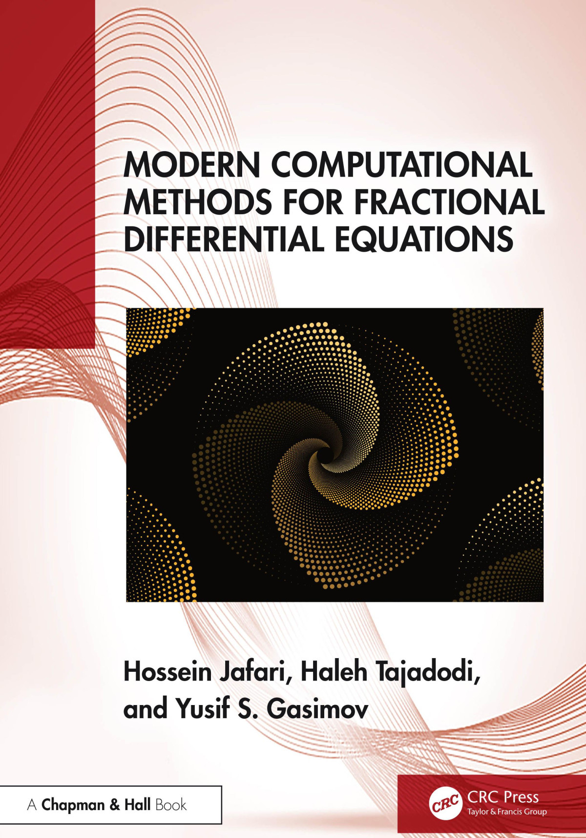 Modern Computational Methods For Fractional Differential Equations 1st Edition Hossein Jafari