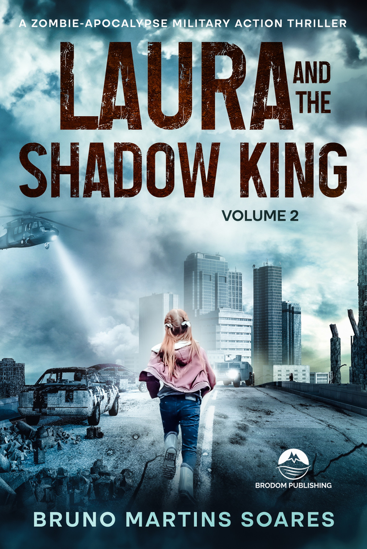 Laura And The Shadow King Volume 2 Bruno Martins Soares
