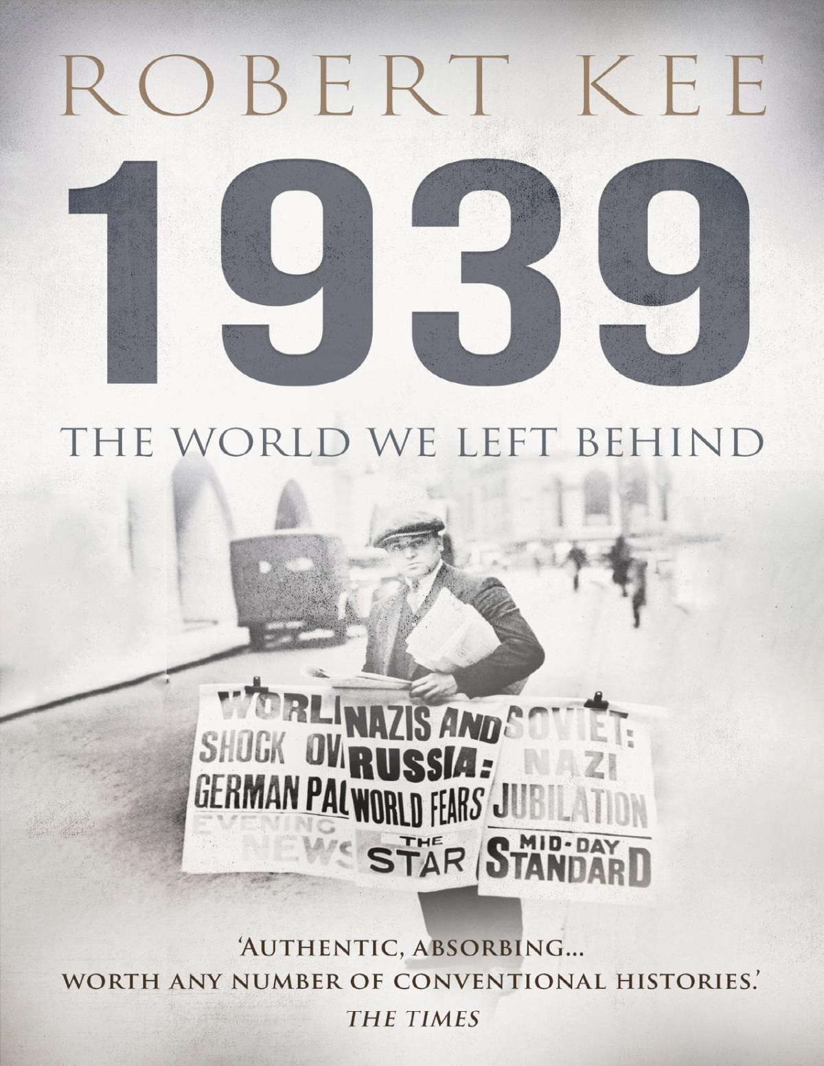 1939 The World We Left Behind Kee Robert