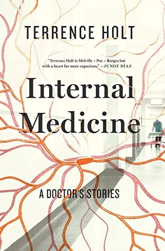 Internal Medicine A Doctors Stories Sep 8 20140871408759liverightpdf 1st Edition Terrence Holt