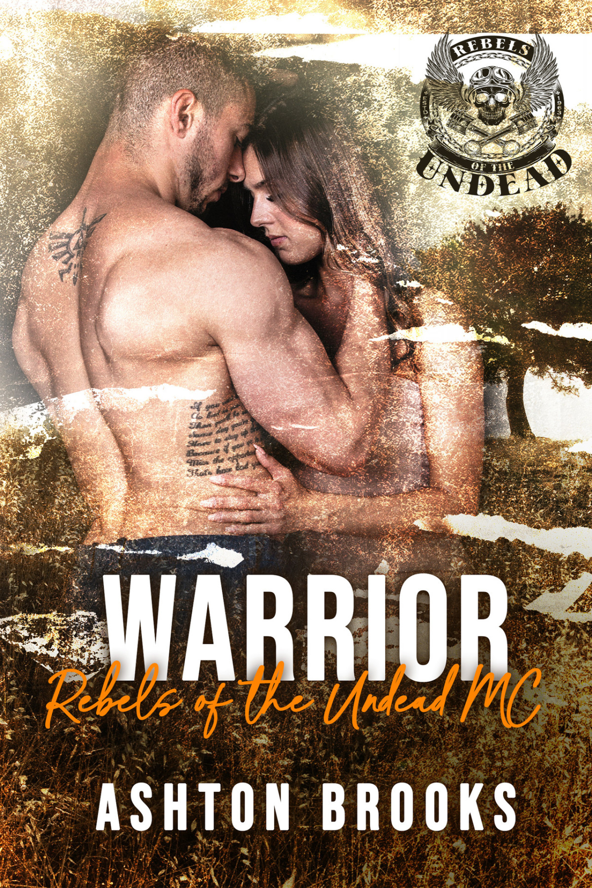 Warrior Rebels Of The Undead Mc Book 1 Ashton Brooks