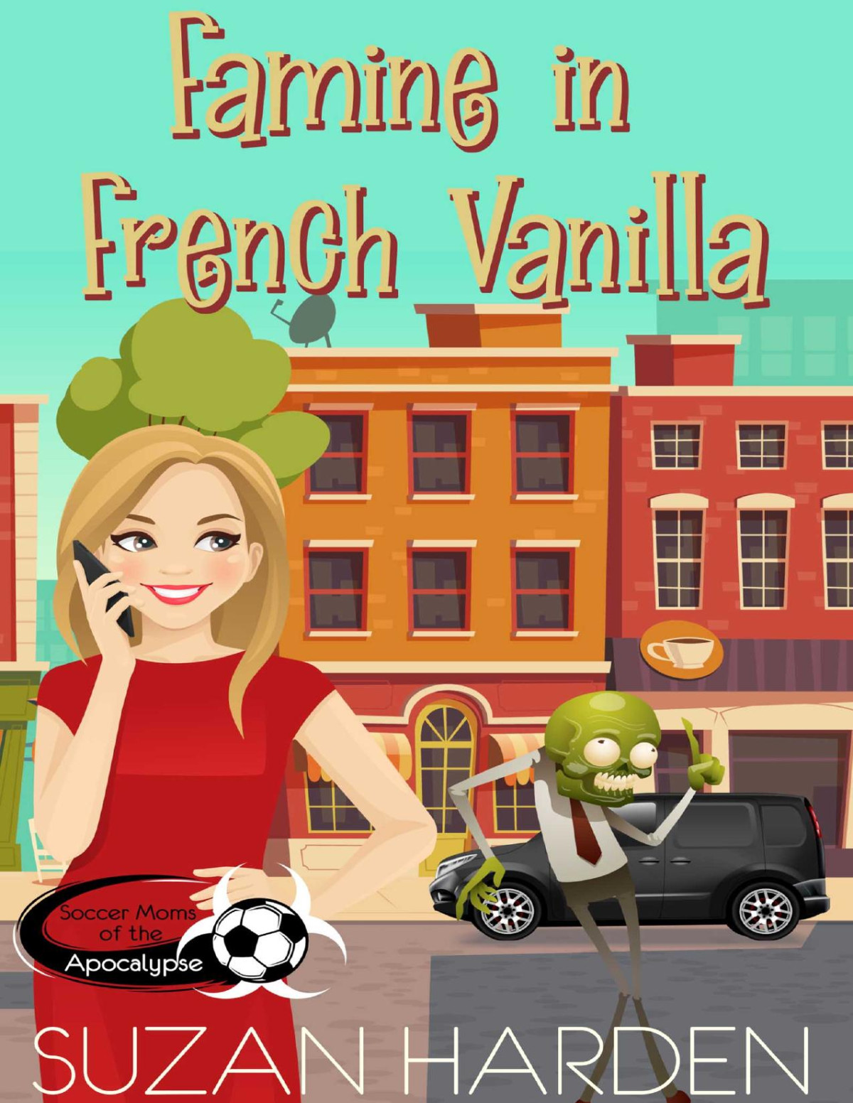 Famine In French Vanilla Suzan Harden