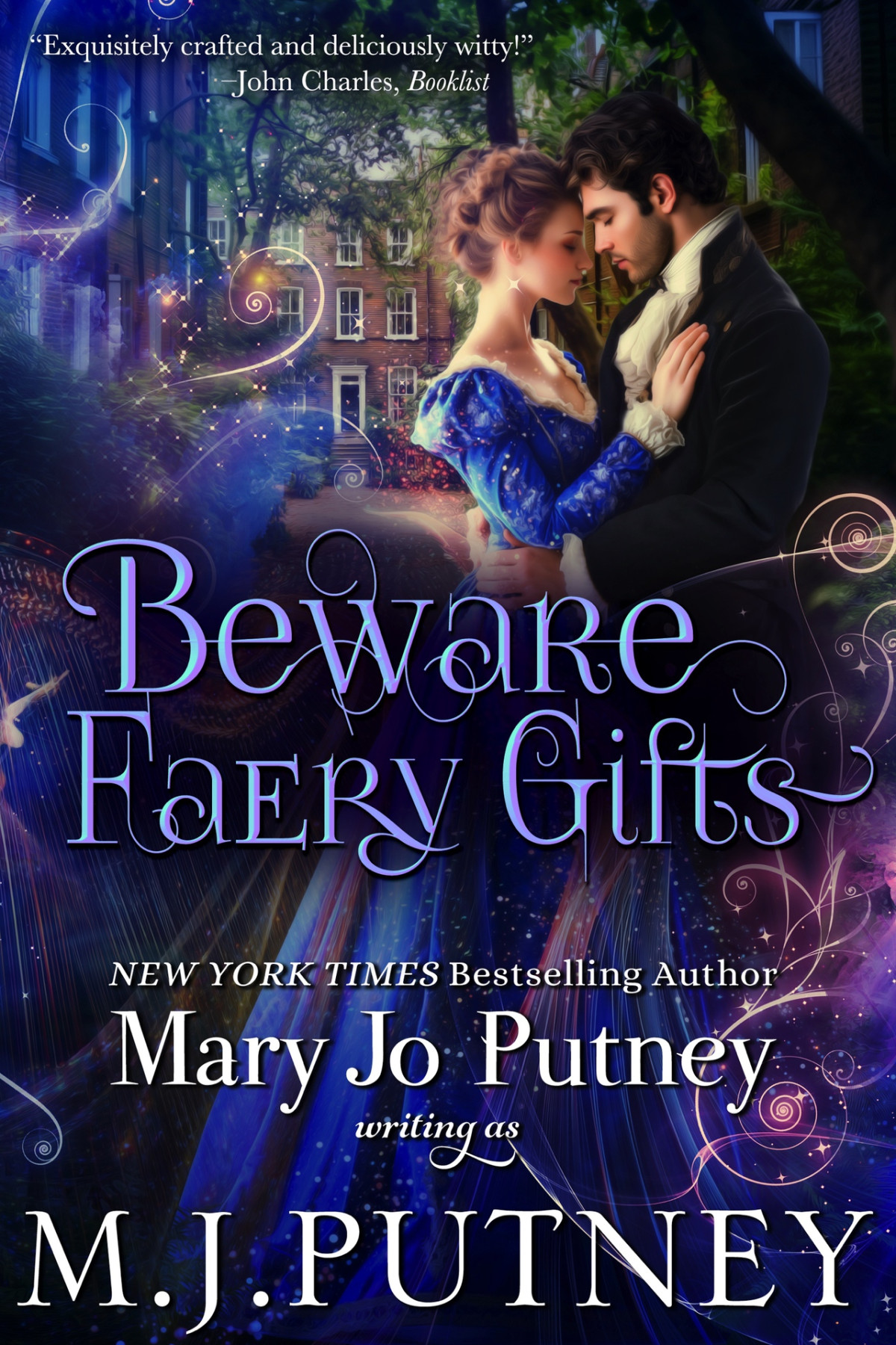 Beware Faery Gifts A Regency Fantasy Novella Mj Putney Mary Jo Putney