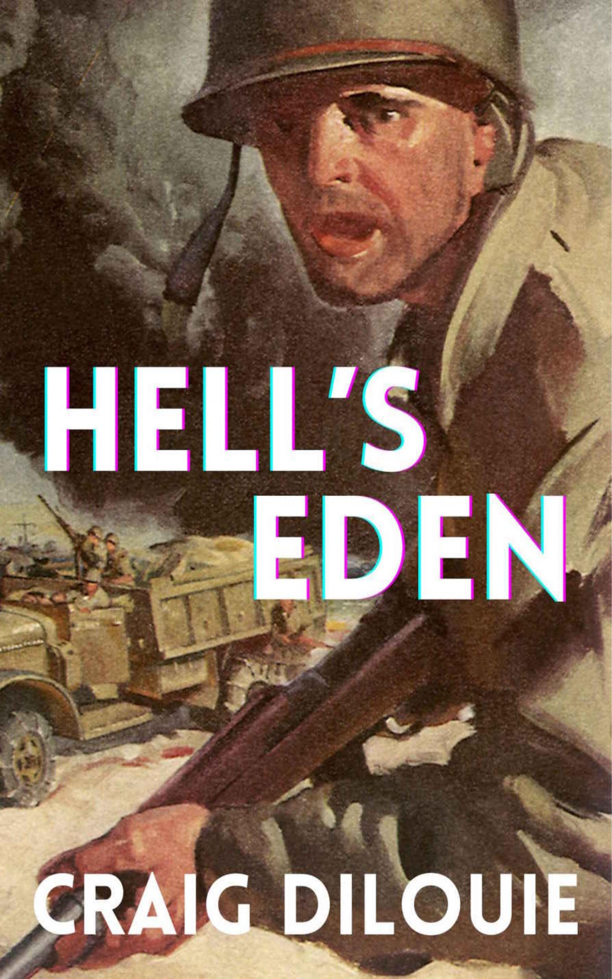 Hells Eden Craig Dilouie