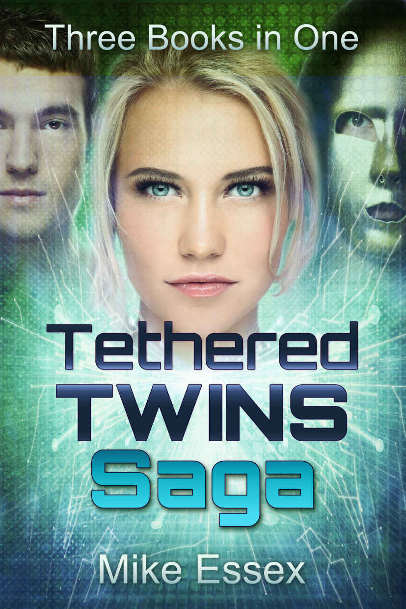 Tethered Twins Saga Complete Trilogy Twins Souls And Hearts Mike Essex