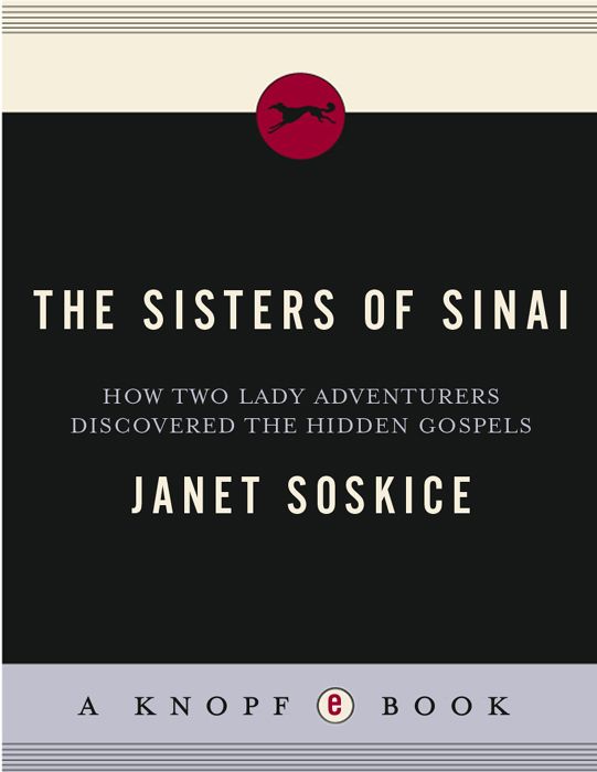 The Sisters Of Sinai Janet Soskice