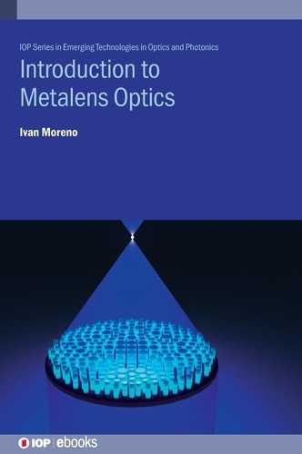 Introduction To Metalens Optics Ivan Moreno