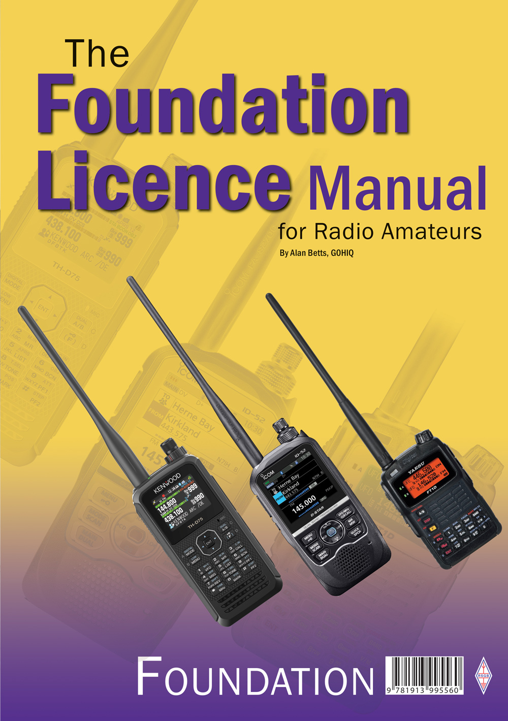 The Foundation Licence Manual For Radio Amateurs 3rd Edition Alan Betts