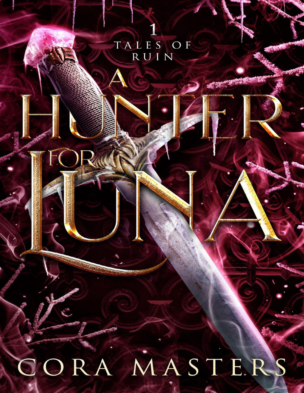 A Hunter For Luna A Dark Fantasy Romance Cora Masters