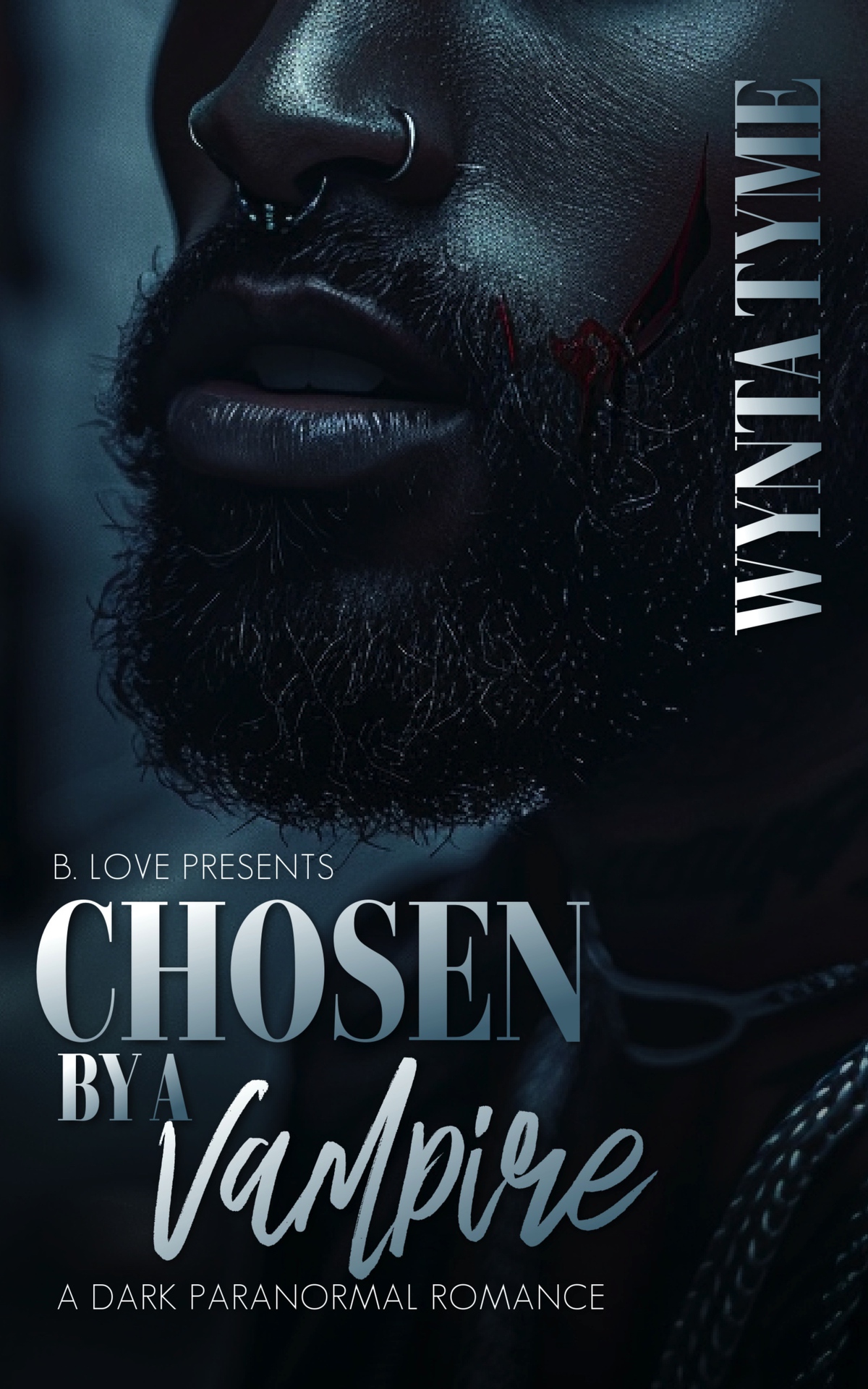 Chosen By A Vampire A Dark Paranormal Romance Tyme Wynta