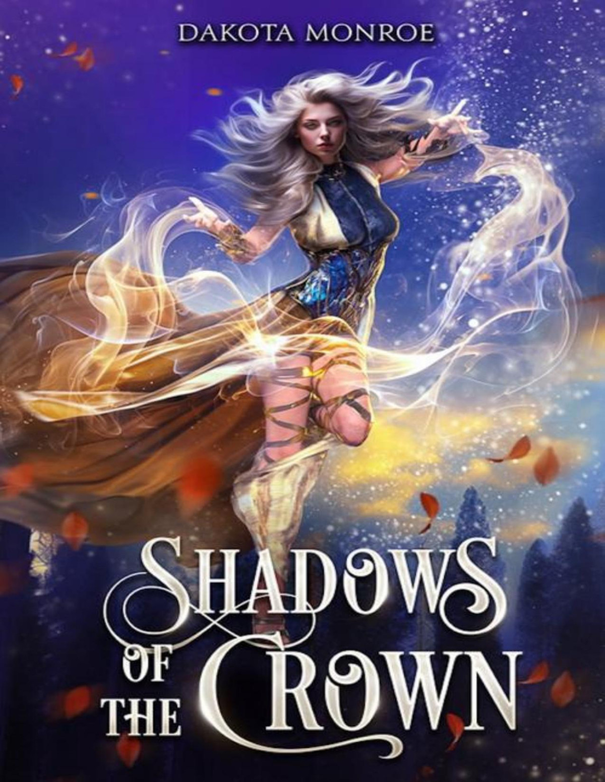 Shadows Of The Crown Dakota Monroe