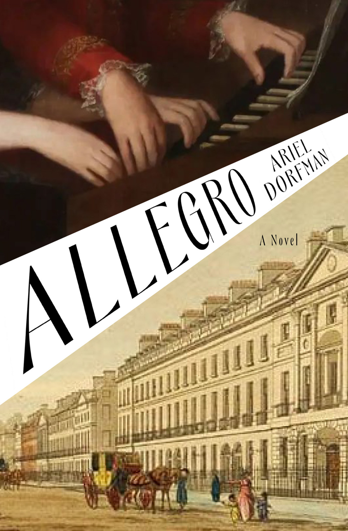 Allegro A Novel Ariel Dorfman