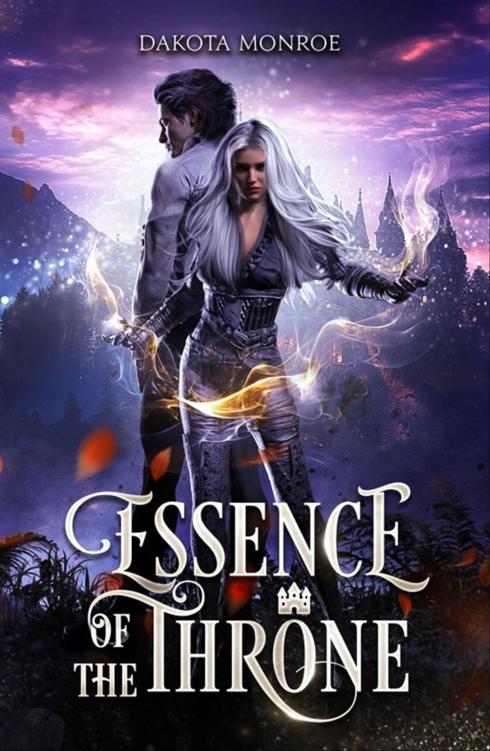Essence Of The Throne Dakota Monroe