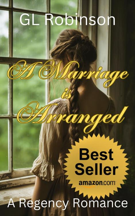 A Marriage Is Arranged 1st Edition Gl Robinson