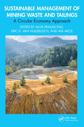 Sustainable Management Of Mining Waste And Tailings 1st Edition Alok Prasad Das