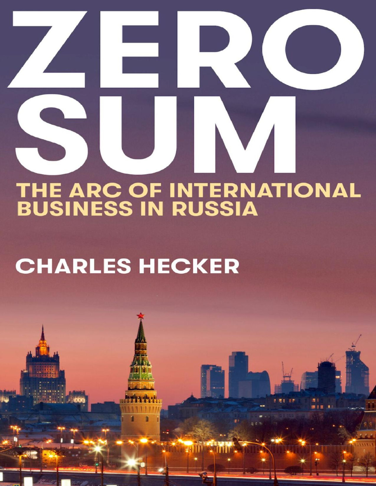 Zero Sum Hecker Charles