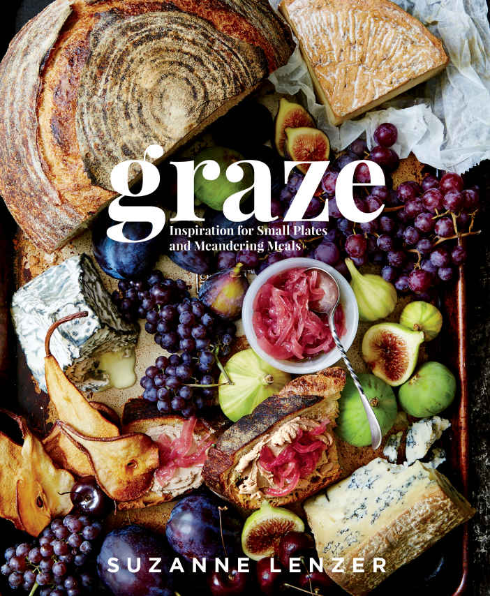 Graze Inspiration For Small Plates And Meandering Meals Lenzer