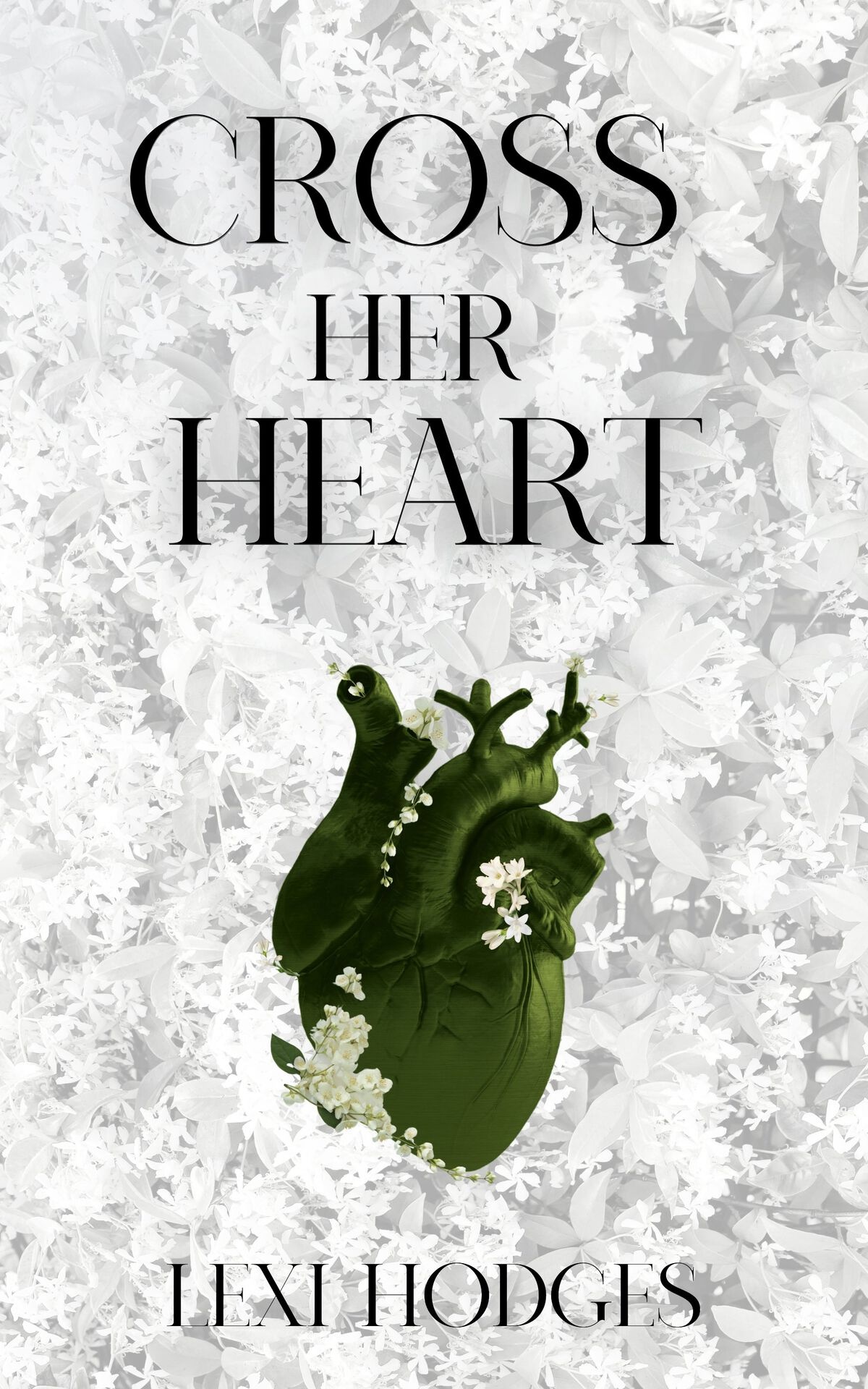 Cross Her Heart Lexi Hodges