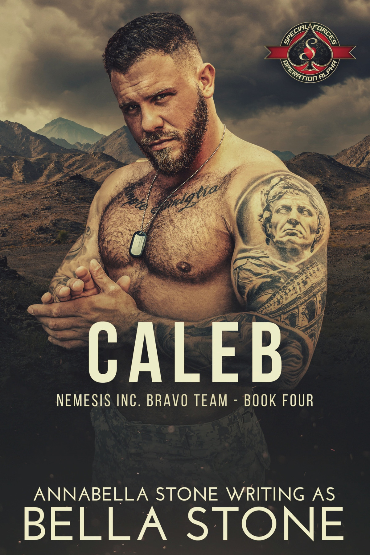 Caleb Special Forces Operation Alpha Nemesis Inc Bravo Team Book 4 Bella Stone Operation Alpha