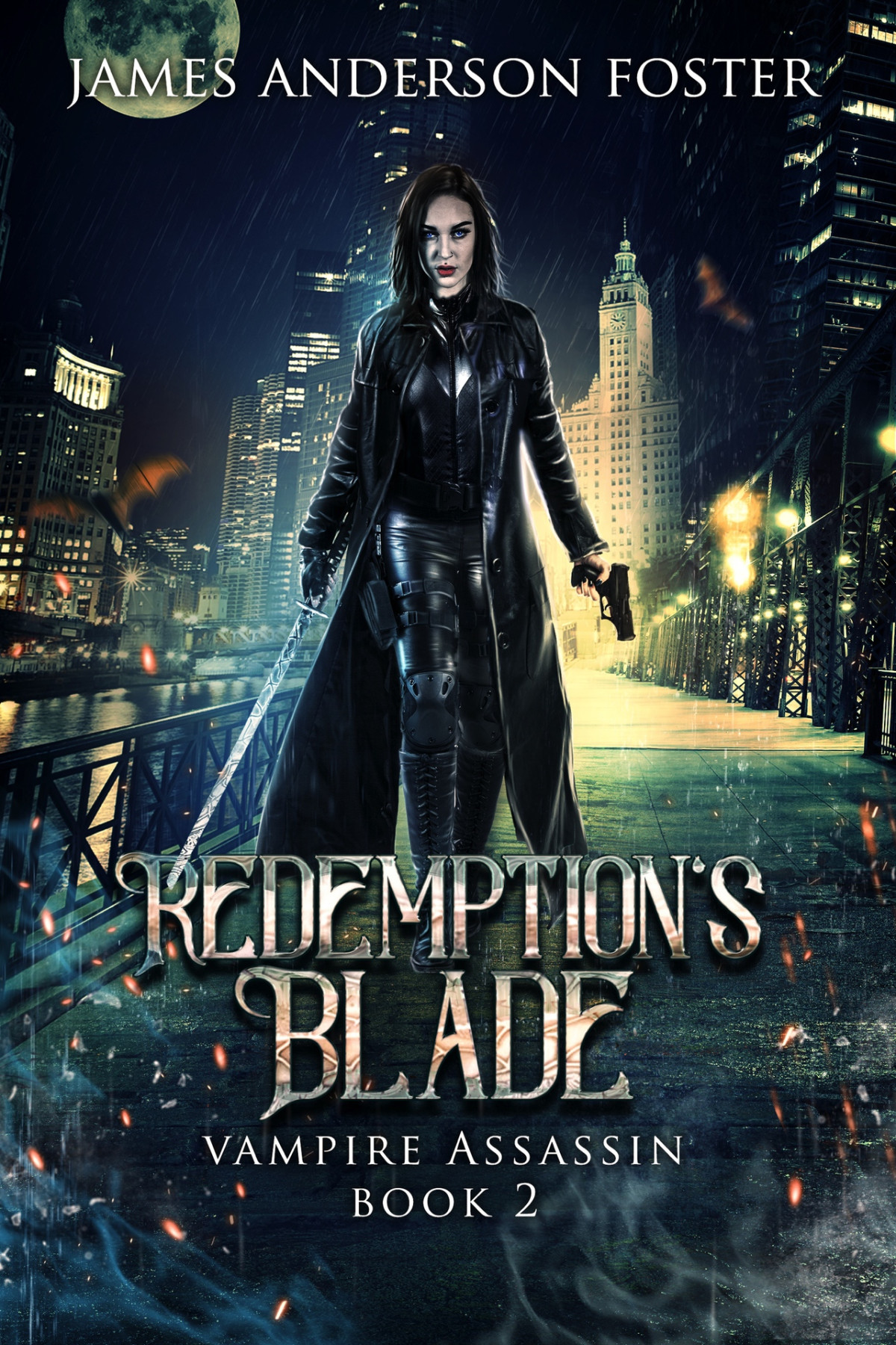 Redemptions Blade An Urban Fantasy Arcanaverse Novel Vampire Assassin Book 2 James Anderson Foster
