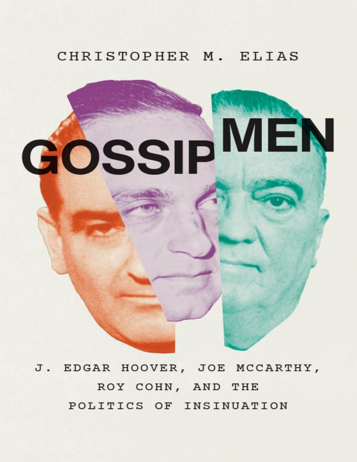 Gossip Men Christopher M Elias