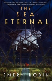 The Sea Eternal Emery Robin