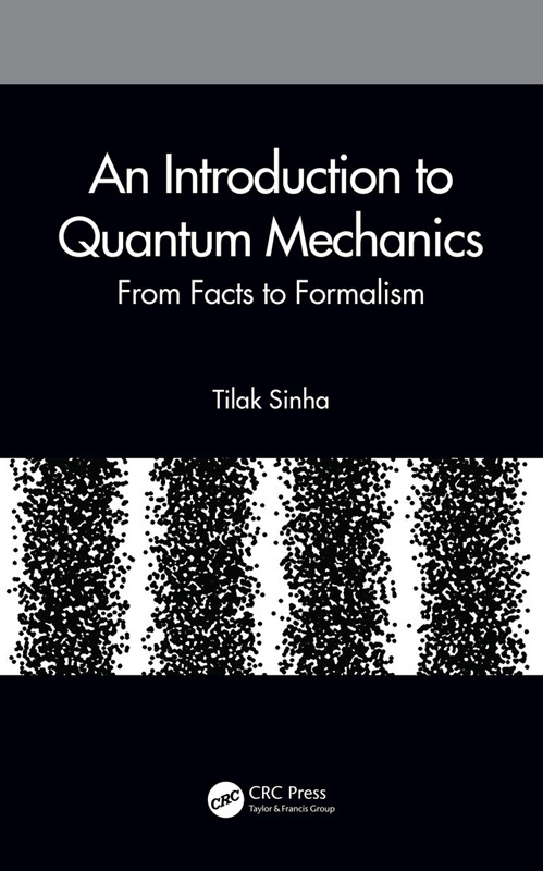 An Introduction To Quantum Mechanics Sinha Tilak