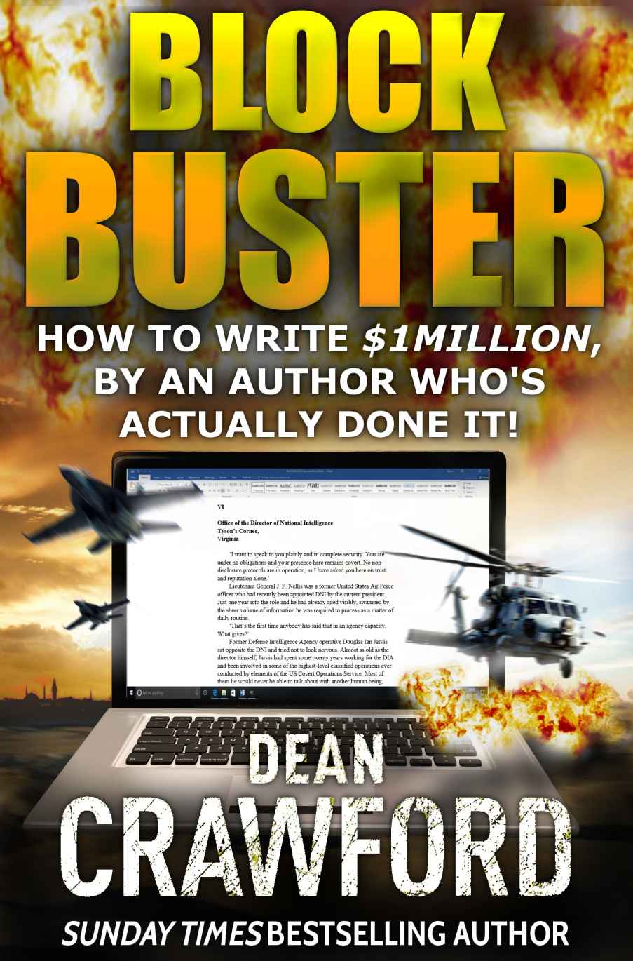Blockbuster How To Write 1million By An Author Whos Actually Done It Crawford
