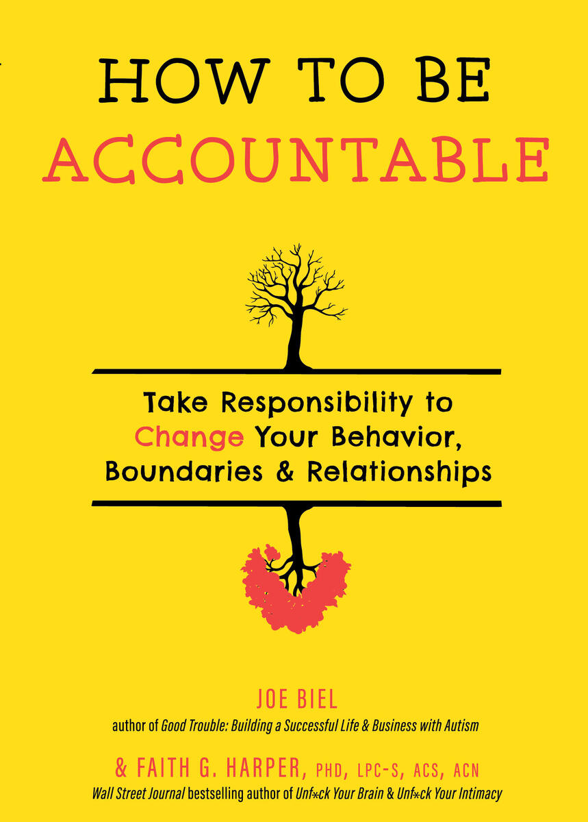 How To Be Accountable Joe Biel Faith G Harper