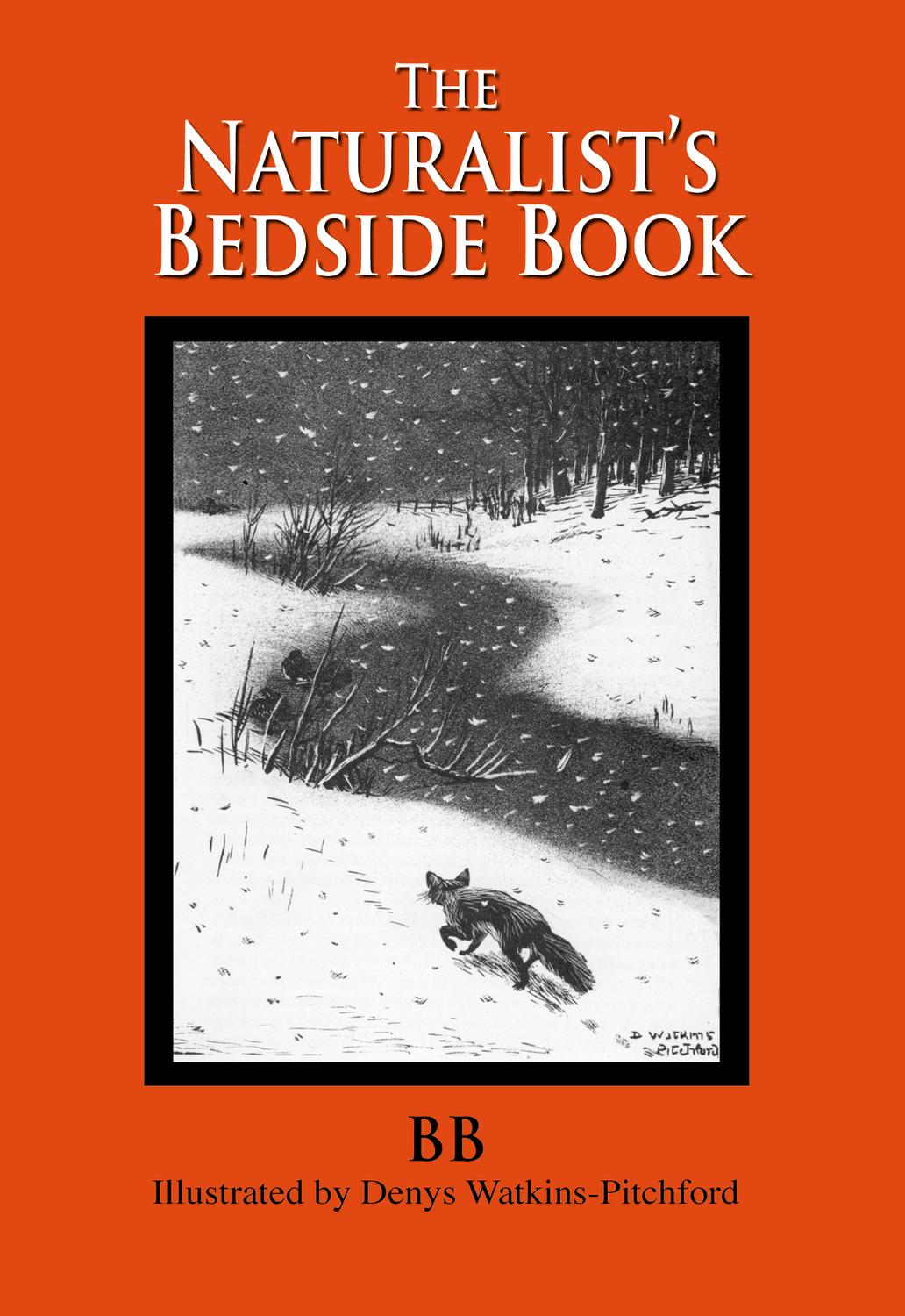 The Naturalists Bedside Book Bb