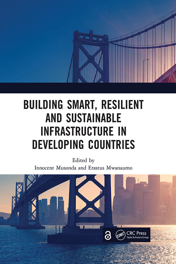 Building Smart Resilient And Sustainable Infrastructure In Developing Countries First Edition Unknown