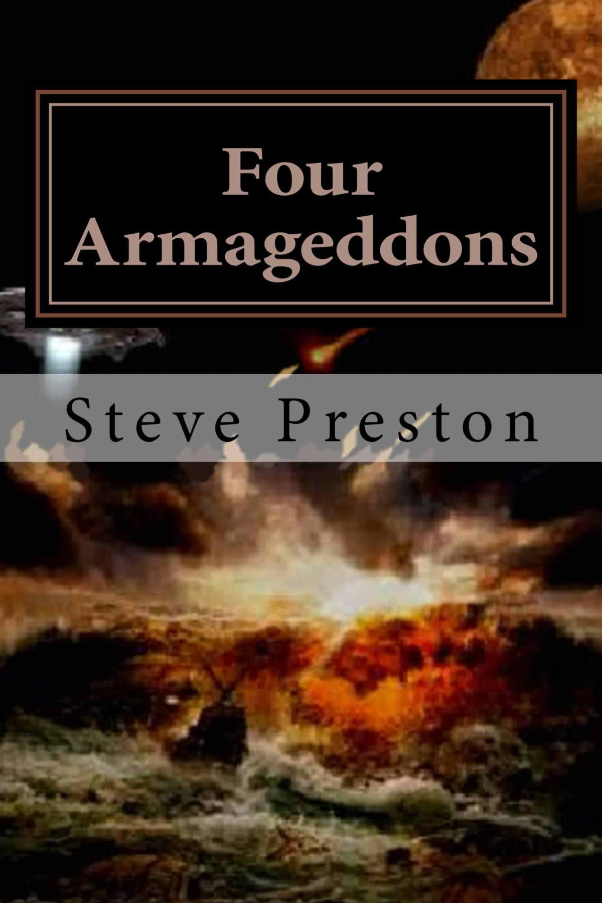 Four Armageddons Preston Steve