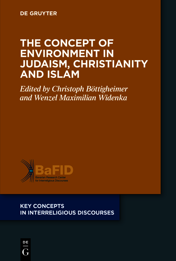The Concept Of Environment In Judaism Christianity And Islam Christoph Böttigheimer