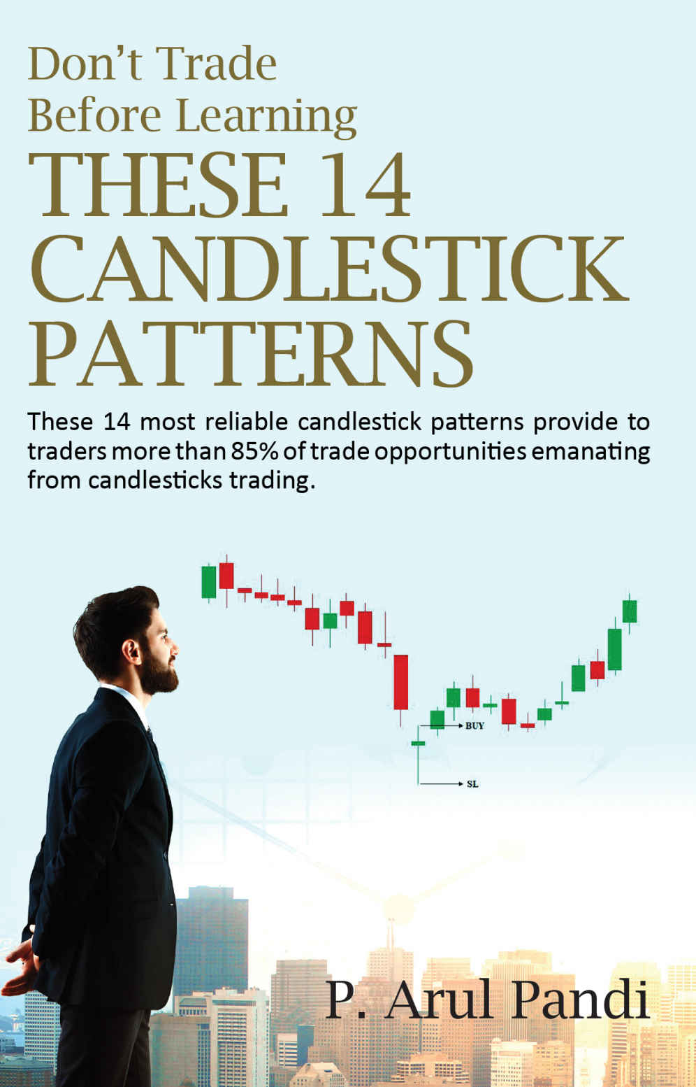 Dont Trade Before Learning These 14 Candlestick Patterns P