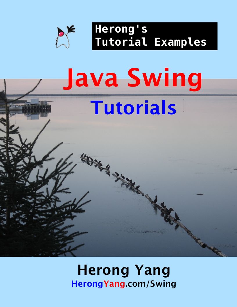 Java Swing Tutorials Herongs Tutorial Examples Yang Herong