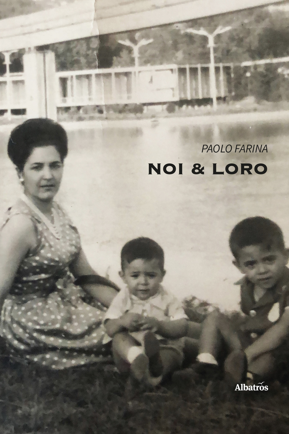 Noi E Loro Paolo Farina
