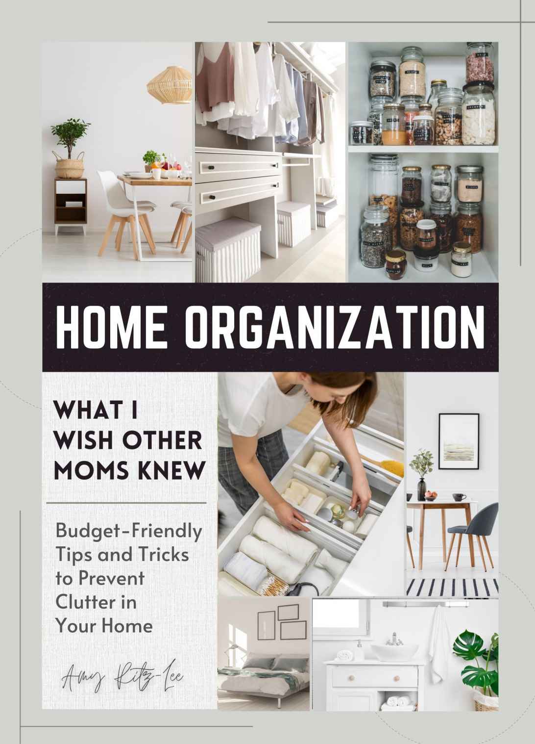 Home Organization What I Wish Other Moms Knew Ritzlee Amy