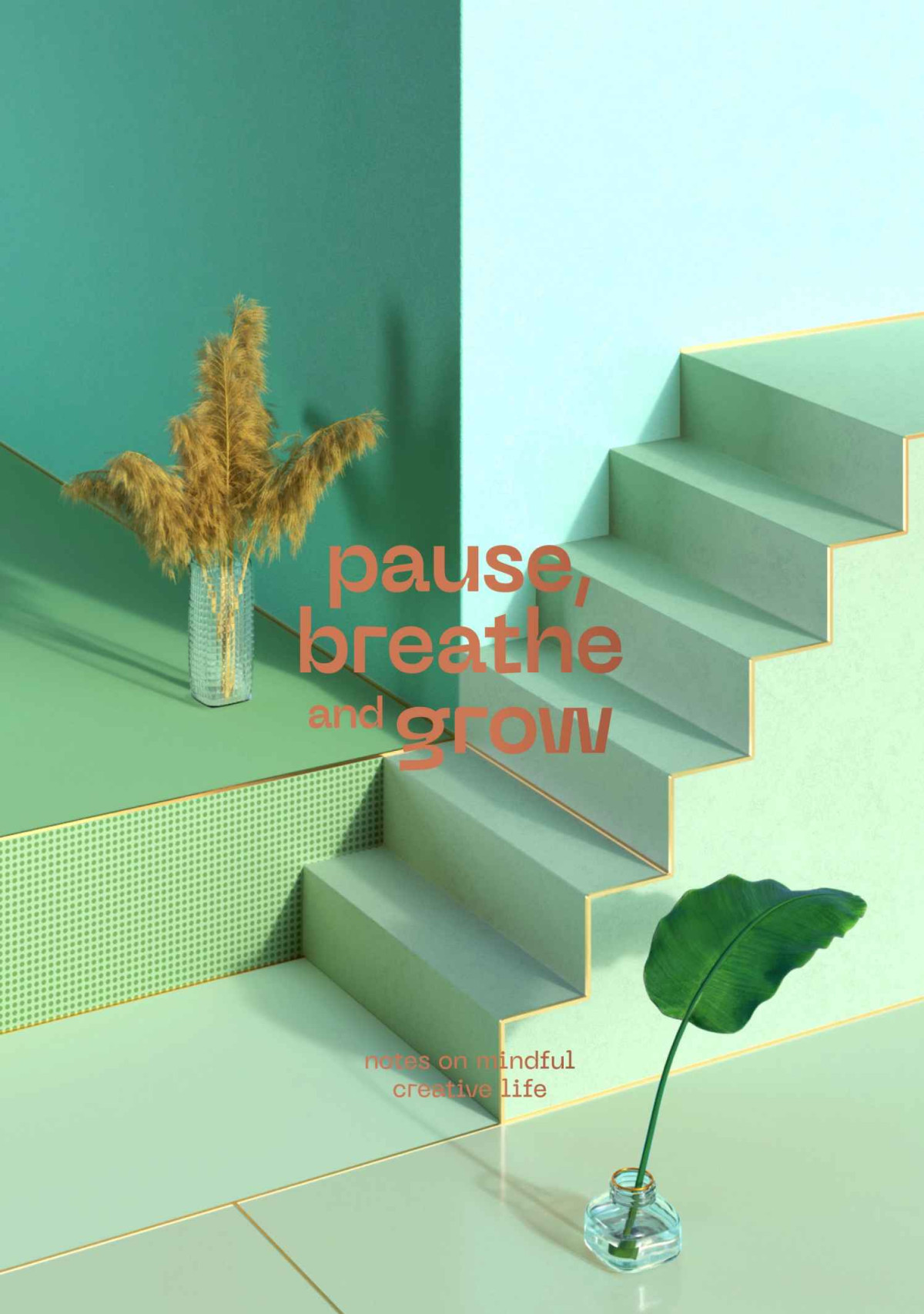 Pause Breathe And Grow Notes On Mindful Creative Life Malinic