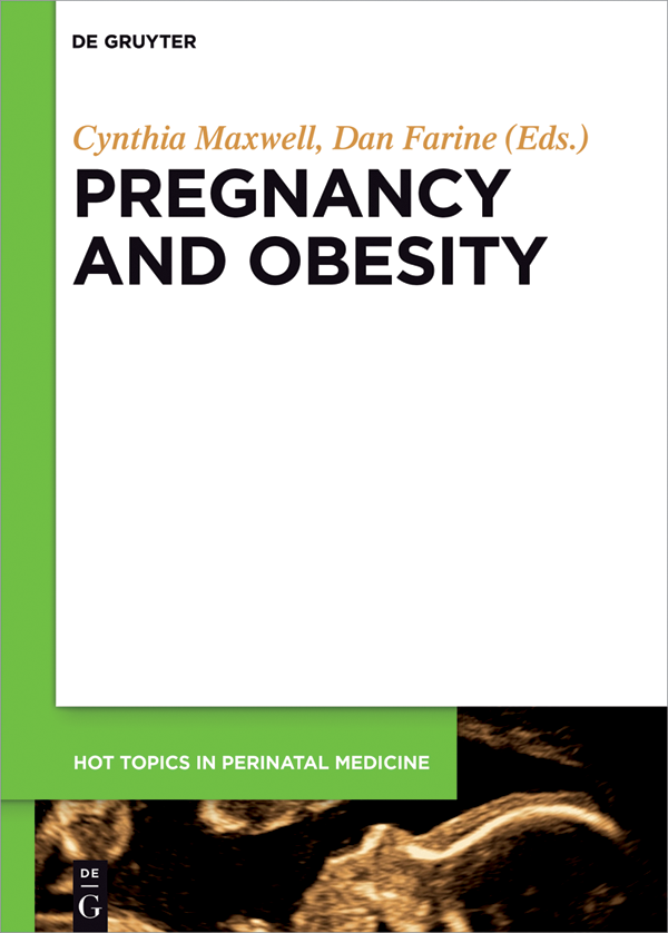 Pregnancy And Obesity Cynthia Maxwell Dan Farine