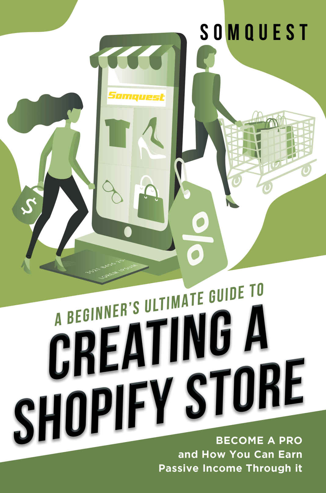 A Beginners Ultimate Guide To Creating A Shopify Store Yousaf Mohammed