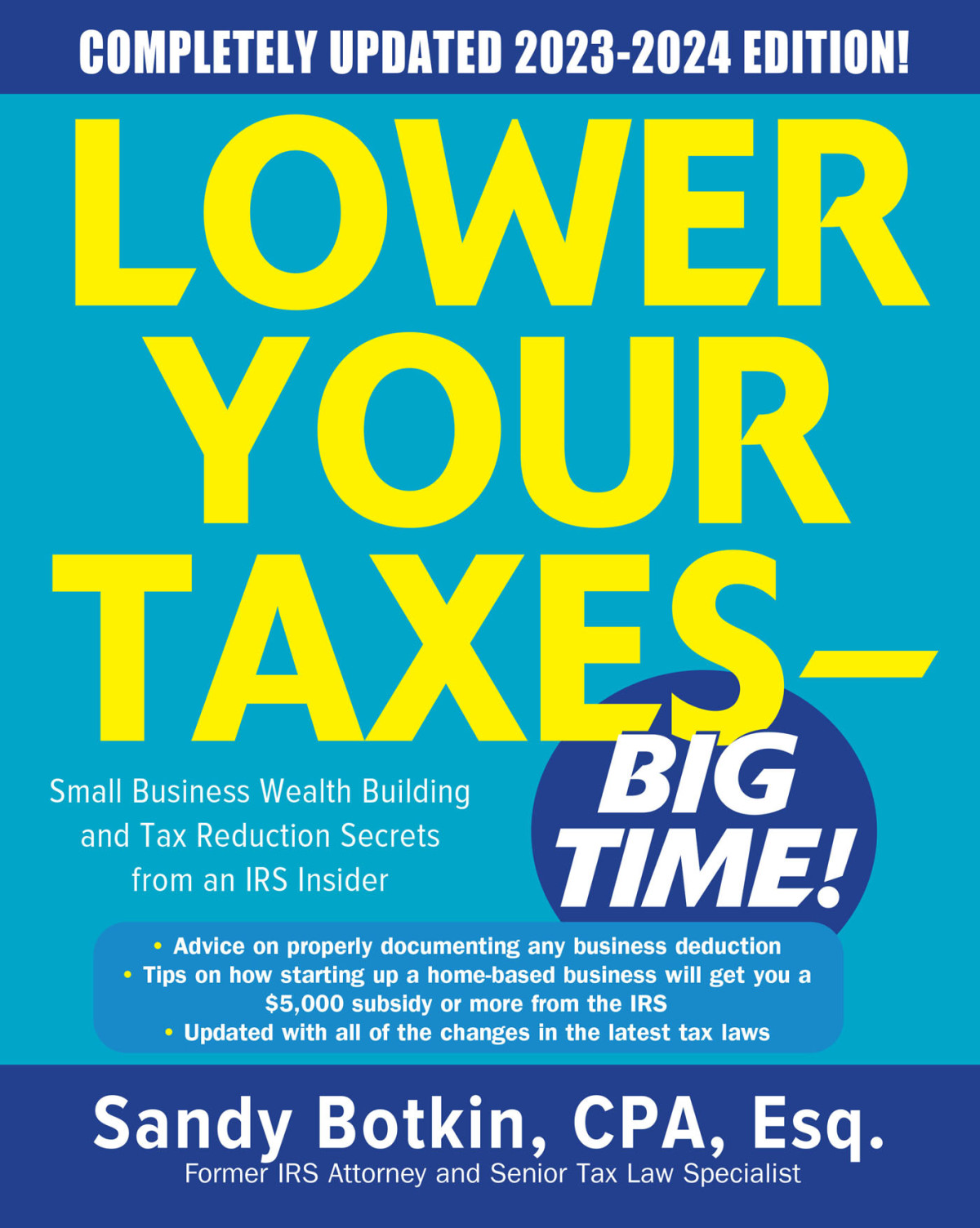 Lower Your Taxesbig Time 20232024 Sandy Botkin