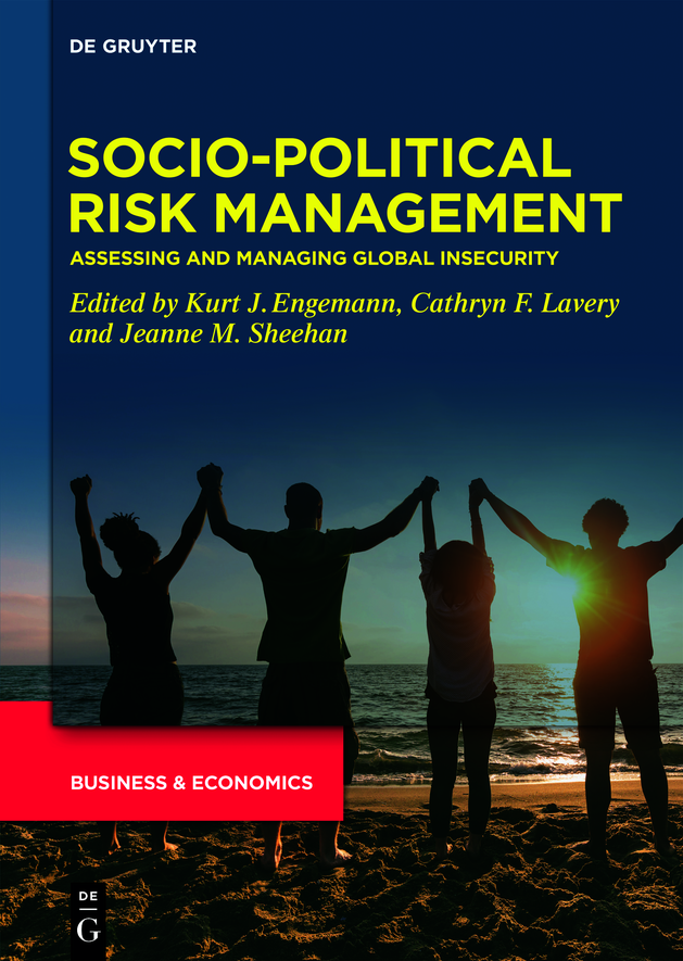 Sociopolitical Risk Management Kurt J Engemann Cathryn F Lavery